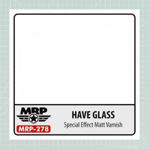 Have Glass Varnish